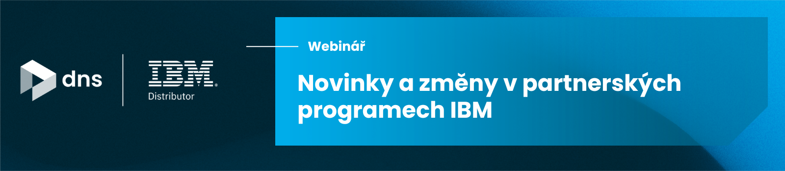 Novinky a změny v partnerských programech IBM