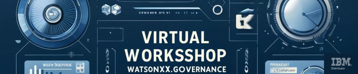 Virtual Technical Workshop watsonx.governance